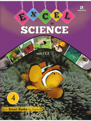 Excel in Science Book 4